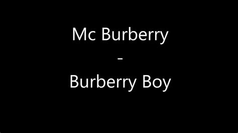 mc burberry burberry boy lyrics